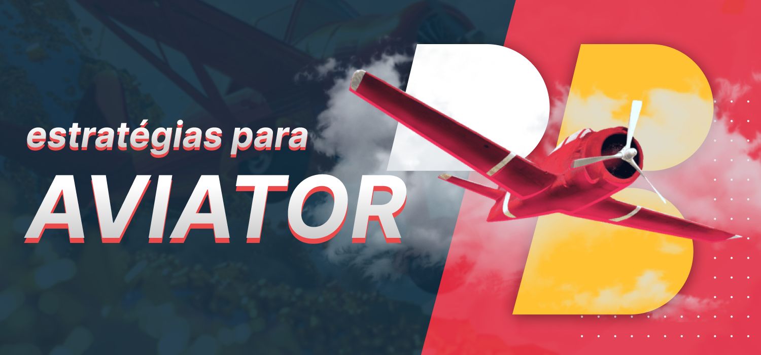 estratégias para jogar aviator